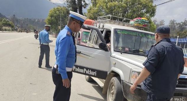 अवस्था ठिक नभएका सवारी साधन चलाउने २६ जना चालक ट्राफिक प्रहरीको कारबाहीमा